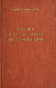 Cover of: Historia de la literatura hispanoamericana. by Carlos Depassier Hamilton