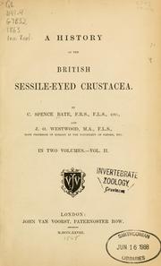 Cover of: A History of the British Sessile-eyed Crustacea by Charles Spence Bate , John Obadiah Westwood