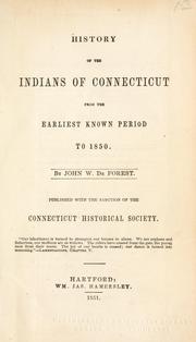 Cover of: History of the Indians of Connecticut from the earliest known period to 1850