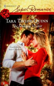 Cover of: The holiday visitor by Tara Taylor Quinn