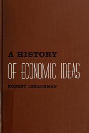 Cover of: A history of economic ideas. by Robert Lekachman