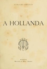 Cover of: A Hollanda by Ramalho Ortigão, Ramalho Ortigão