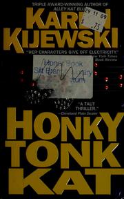 Cover of: Honky tonk Kat by Karen Kijewski