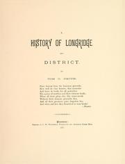 Cover of: A history of Longridge and district. by Smith, Thomas Charles of Longridge, Eng.