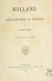 Cover of: Holland: Rejseindtryk og Studier.