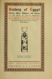 Cover of: History of Egypt, Chaldea, Syria, Babylonia, and Assyria in the light of recent discovery by Leonard William King