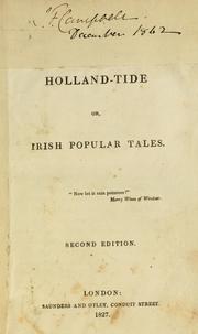 Cover of: Holland-tide, or, Irish popular tales. by Griffin, Gerald