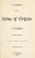 Cover of: A history of the valley of Virginia