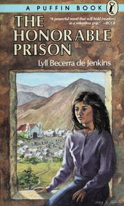 Cover of: The honorable prison by Lyll Becerra de Jenkins