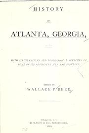Cover of: History of Atlanta, Georgia by Wallace Putnam Reed