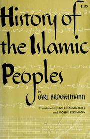 Cover of: History of the Islamic peoples by Carl Brockelmann