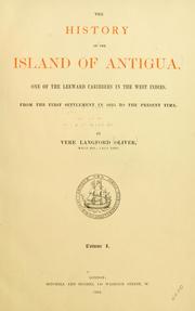 Cover of: The history of the island of Antigua by Vere Langford Oliver