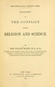 Cover of: History of the conflict between religion and science. by John William Draper
