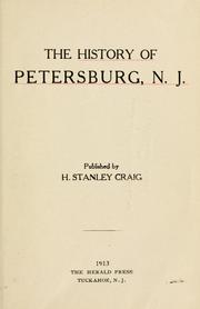 Cover of: The history of Petersburg, N.J