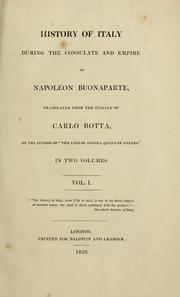 Cover of: History of Italy during the consulate and empire of Napoleon Buonaparte