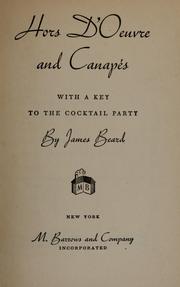 Cover of: Hors d'ouvres and canapés: with a key to the cocktail party
