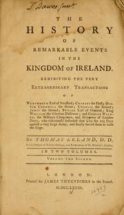 Cover of: The history of remarkable events in the kingdom of Ireland. by Thomas Leland