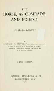 Cover of: The horse, as comrade and friend