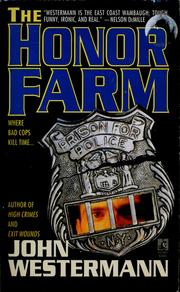 Cover of: The honor farm