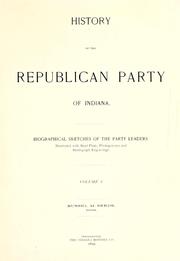 Cover of: History of the Republican Party of Indiana by Russel M. Seeds, editor.