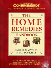 Cover of: The home remedies handbook: Over 1000 ways to heal yourself