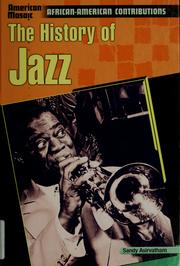 Cover of: The history of jazz