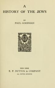 Cover of: A history of the Jews by Paul Goodman