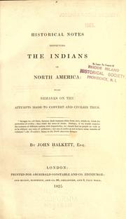 Cover of: Historical notes respecting the Indians of North America by Halkett, John, Halkett, John