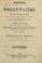 Cover of: História da prostituição, em todos os povos do mundo desde a mais remota antiguidade até aos nossos dias ... por Pedro Dufour, notavelmente ampliada e enriquecida com valiosos estudos por D. Amancio Peratoner e outros escriptores, e seguida de um importante trabalho sobre a Historia da prostituição em Portugal, desde os tempos mais obscuros da Lusitania até nossos dias