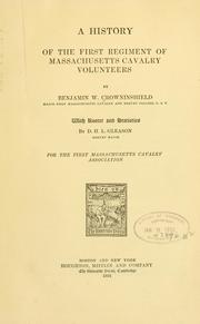 Cover of: A history of the First regiment of Massachusetts cavalry volunteers