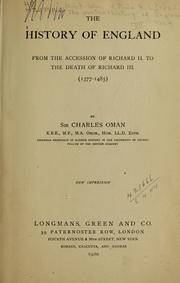 Cover of: The history of England from the accession of Richard II to the death of Richard III (1377-1485) by Charles William Chadwick Oman