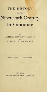 Cover of: The history of the nineteenth century in caricature