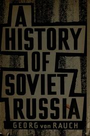 Cover of: A history of Soviet Russia.