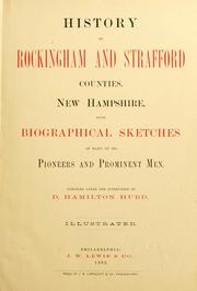 Cover of: History of Rockingham and Strafford counties, New Hampshire by D. Hamilton Hurd