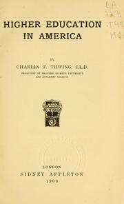 Cover of: A history of higher education in America by Charles Franklin Thwing