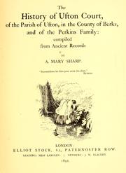Cover of: The history of Ufton Court by A. Mary Sharp