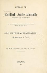 Cover of: History of Kehillath Anshe Maarabh by Bernhard Felsenthal