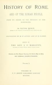 Cover of: History of Rome, and of the Roman people, from its origin to the invasion of the barbarians. by Victor Duruy