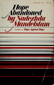 Cover of: Hope abandoned by Nadezhda Mandel'shtam
