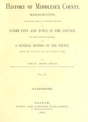 Cover of: History of Middlesex County, Massachusetts: containing carefully prepared histories of every city and town in the county
