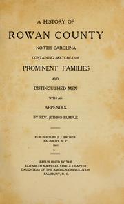 Cover of: A history of Rowan County, North Carolina by Jethro Rumple