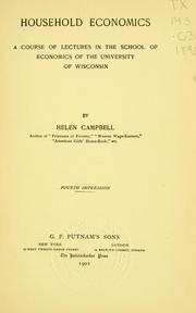 Cover of: Household economics: a course of lectures in the School of Economics of the University of Wisconsin
