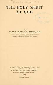 Cover of: The Holy Spirit of God by W. H. Griffith Thomas