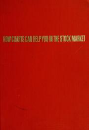 Cover of: How charts can help you in the stock market. by William L. Jiler