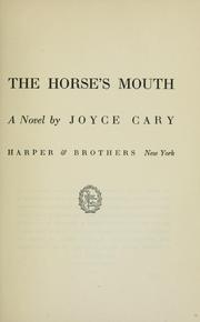 Cover of: The horse's mouth by Joyce Cary