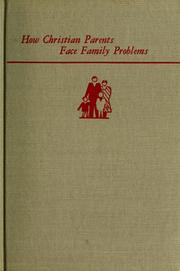 Cover of: How Christian parents face family problems