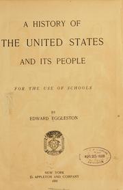 Cover of: A history of the United States and its people... by Edward Eggleston