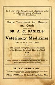 Cover of: Home treatment for horses and cattle by A. C Daniels