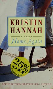 Cover of: Home again by Kristin Hannah