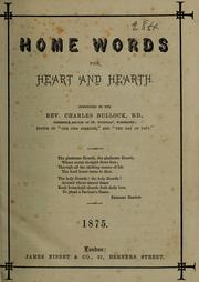 Cover of: Home words for heart and hearth ... | Bullock, Charles